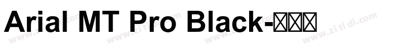 Arial MT Pro Black字体转换